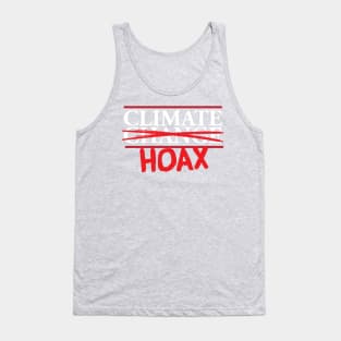 Climate Change Skeptics Funny Climate Hoax Tank Top